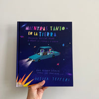 MIENTRAS TANTO EN LA TIERRA