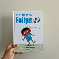 NO ES TAN FÁCIL FELIPE
