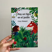 HAY UN TIGRE EN EL JARDÍN