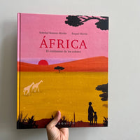 ÁFRICA. EL CONTINENTE DE LOS COLORES