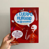 EL CUERPO HUMANO EN 30 SEGUNDOS