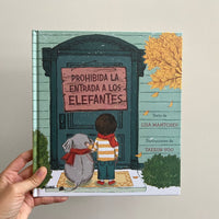 PROHIBIDA LA ENTRADA A LOS ELEFANTES