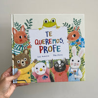 TE QUEREMOS PROFE