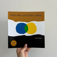 LITTLE BLUE AND LITTLE YELLOW