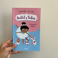 BALLET Y TUTÚS. ¡VAMOS AL TEATRO!