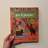 PEQUEÑOS GRANDES GESTOS POR EL PLANETA