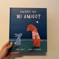¿QUIÉRES SER MI AMIGO?
