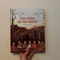LOS NIÑOS DE LAS RAICES