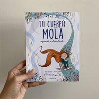 TU CUERPO MOLA (APRENDE A DESCUBRIRLO)