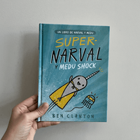 UN LIBRO DE NARVAL Y MEDU: SUPER-NARVAL Y MEDU SHOCK