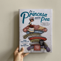 LA PRINCESA AND THE PEA