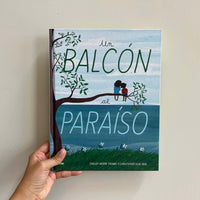 UN BALCÓN AL PARAÍSO
