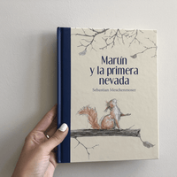 MARTÍN Y LA PRIMERA NEVADA