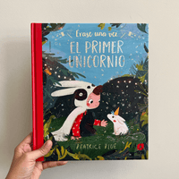 ERASE UNA VEZ EL PRIMER UNICORNIO