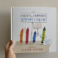 EL DÍA QUE LOS CRAYONES RENUNCIARON
