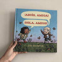 ¡ADIÓS, AMIGA! ¡HOLA, AMIGO!