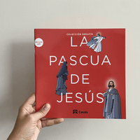 LA PASCUA DE JESÚS