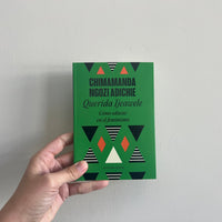 QUERIDA IJEAWELE. COMO EDUCAR EN EL FEMINISMO