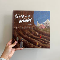 EL REY DE LOS ÁRBOLES