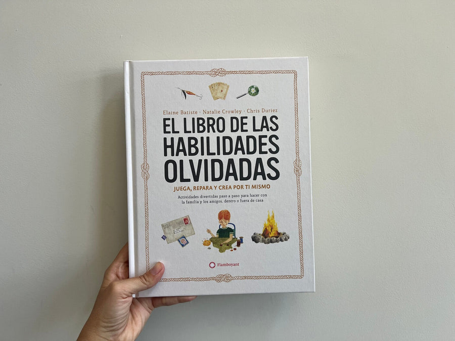 EL LIBRO DE LAS HABILIDADES OLVIDADAS