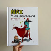 MAX Y LOS SUPERHÉROES