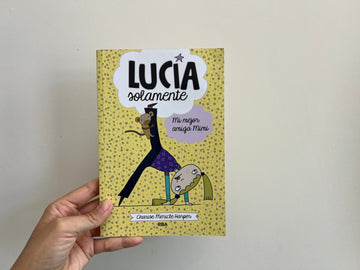 LUCÍA SOLAMENTE. MI MEJOR AMIGA MIMI