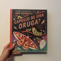 QUÉ ESCONDE EL CAPULLO DE UNA ORUGA