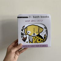 BATH BOOKS. WHO LOVES PETS?