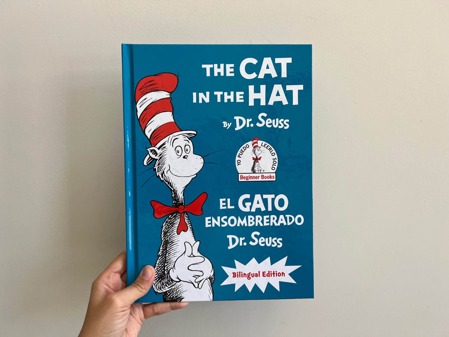 THE CAT IN THE HAT/ EL GATO ENSOMBRERADO BILINGUAL EDITION